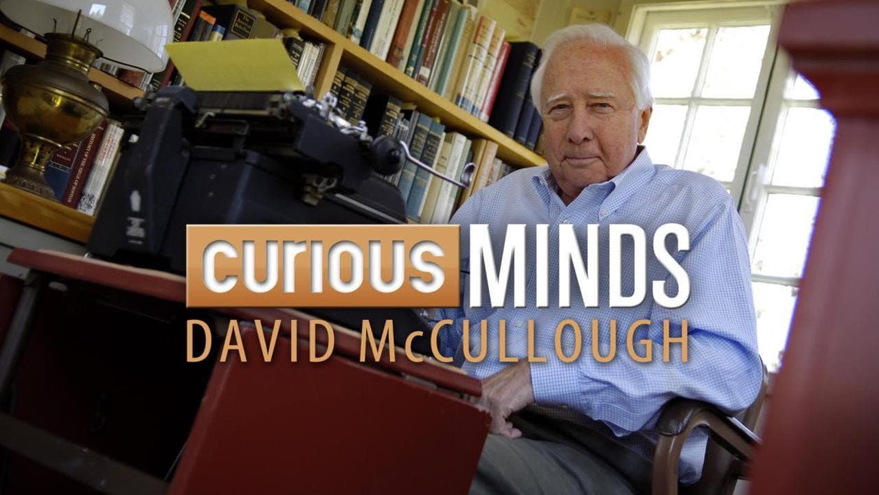 Curious Minds: David McCullough