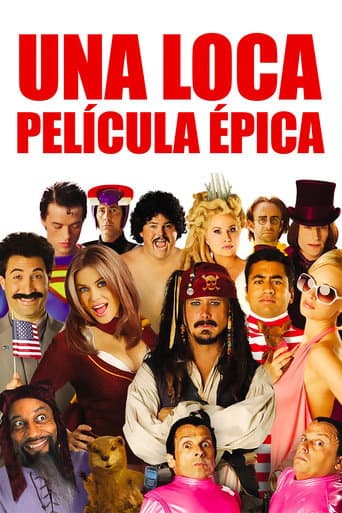 Una Loca Película Épica