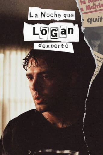 The Night Logan Woke Up