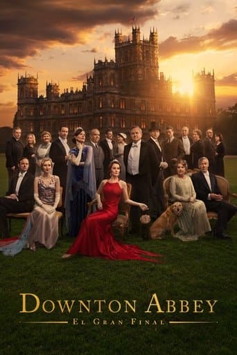 Downton Abbey: El gran final