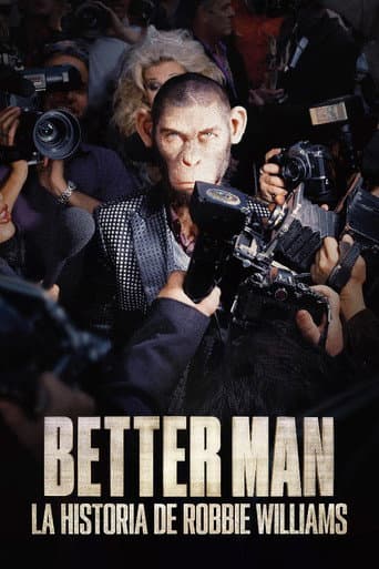 Better Man: La historia de Robbie Williams