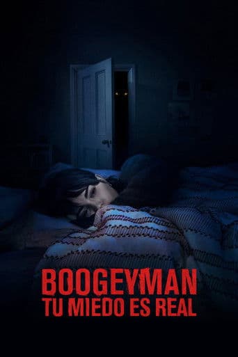 Boogeyman: Tu miedo es real